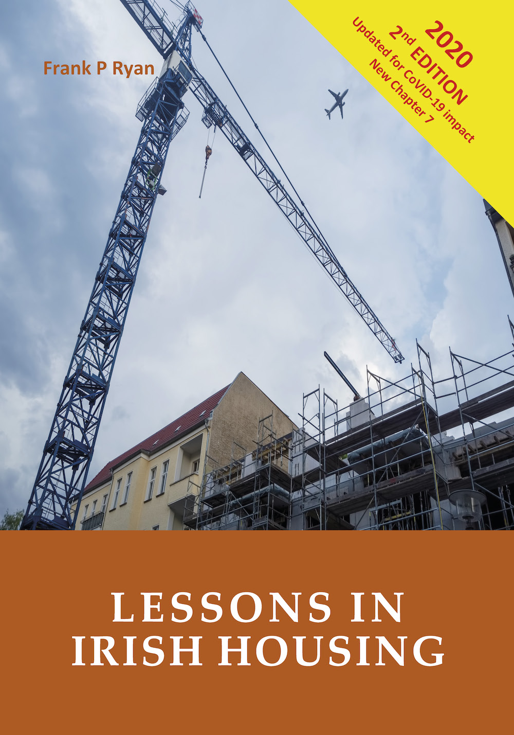 Lessons in Irish Housing 2nd edition / 2020